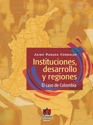 cover image of Instituciones, desarrollo y regiones